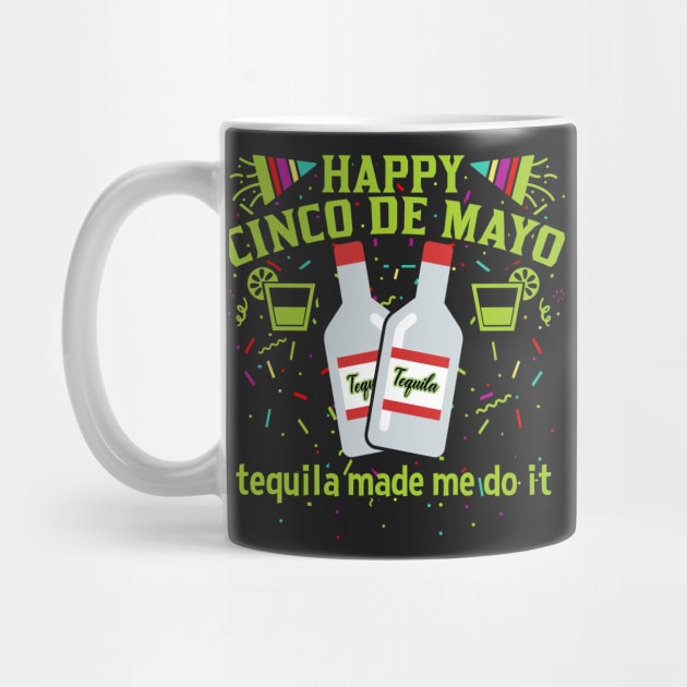 Happy Cinco de Mayo Tequila by RadStar